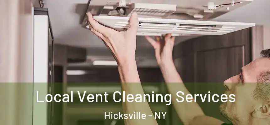  Local Vent Cleaning Services Hicksville - NY